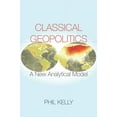thumbnail image 1 of Classical Geopolitics: A NewAnalyticalModel, 1 of 1