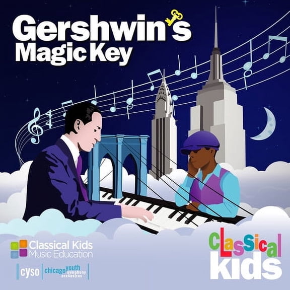 Classical Kids - Gershwin's Magic Key - Kids & Family - CD