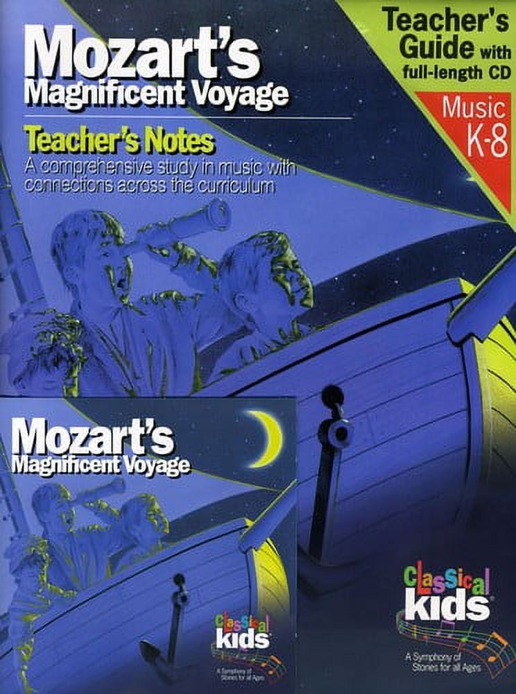 Classical Kids Mozart's Magnificent Voyage Music & Performance CD