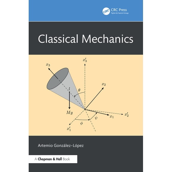 Classical Mechanics, (Hardcover)