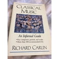 thumbnail image 1 of Pre-Owned Classical Music: An Informal Guide Paperback, 1 of 1