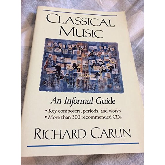 Pre-Owned Classical Music: An Informal Guide Paperback