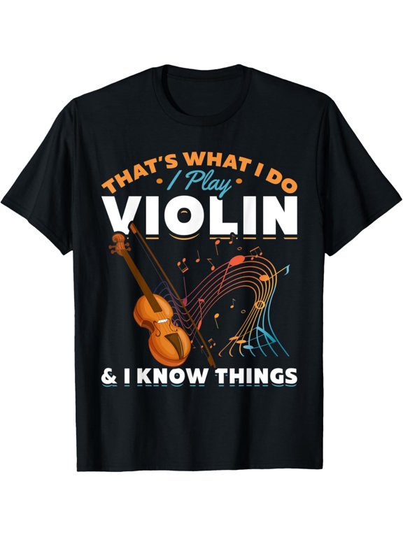 Classical Music Composers - That's What I Do I Play Violin T-Shirt