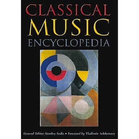 Pre-Owned Classical Music Encyclopedia (Hardcover 9781904041719) by Stanley Sadie