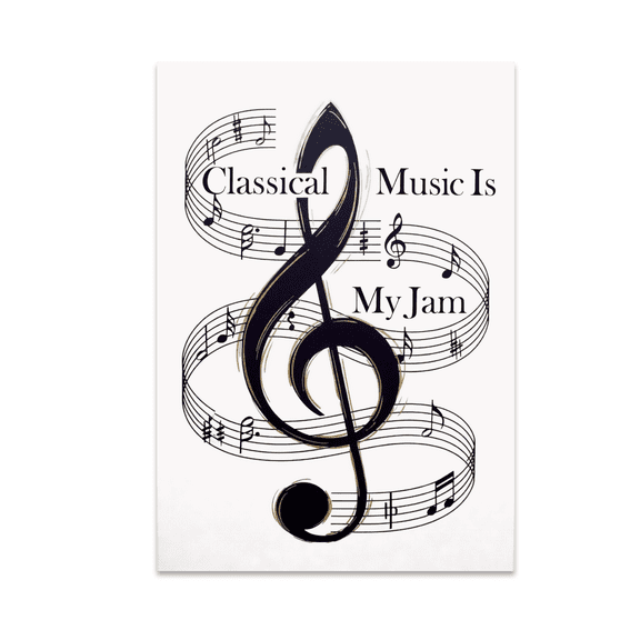 Classical Music Is My Jam Wall Art - Classical Music Enthusiast - 13x19 Poster Print