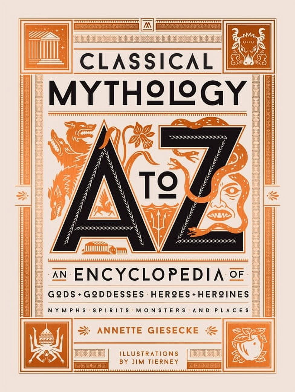 Classical Mythology A to Z: An Encyclopedia of Gods & Goddesses