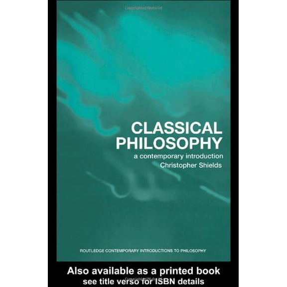 Pre-Owned Classical Philosophy: A Contemporary Introduction (Paperback) 0415233984 9780415233989