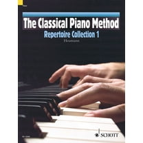 Classical Piano Method The Classical Piano Method - Repertoire Collection 1, (Paperback)