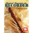 thumbnail image 1 of Pre-Owned Classical Repertoire for Recorder (Paperback) 0786602929 9780786602926, 1 of 1