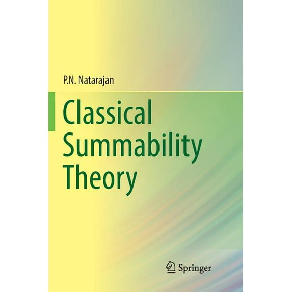 Classical Summability Theory, (Paperback)