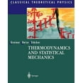 thumbnail image 1 of Classical Theoretical Physics Thermodynamics and Statistical Mechanics, (Paperback), 1 of 1
