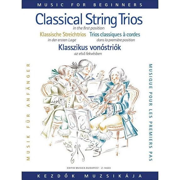 Classical Trio Music for Beginners (First Position): Score and Parts (Paperback)