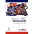 thumbnail image 1 of Classical and Modern Tendencies in Money Laundering Process (Paperback), 1 of 1