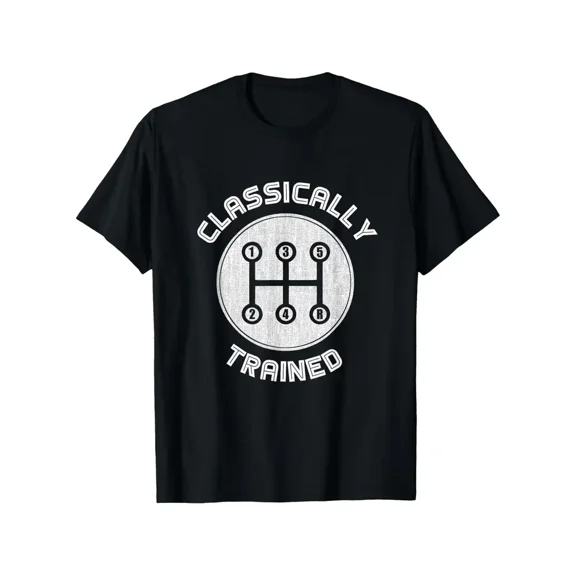 Classically Trained Funny Three Pedals Car Guys T-Shirt, Summer Casual And Comfortable T-Shirt, Fashionable Round Neck Short Sleeves, Comfortable And Versatile, 100% Cotton, S-XXXL