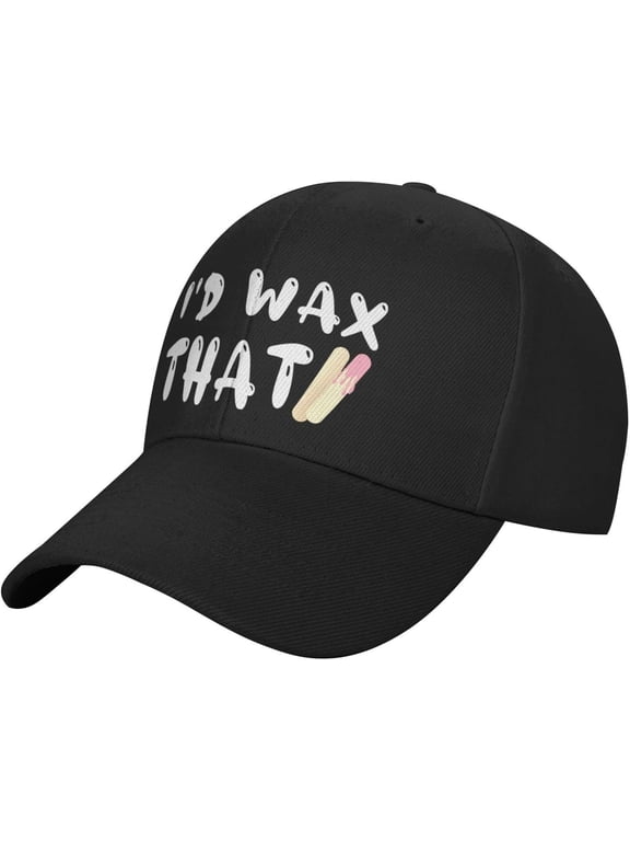 Classics Baseball Cap I'd Wax That Caps Adjustable Sports for Women Men Black