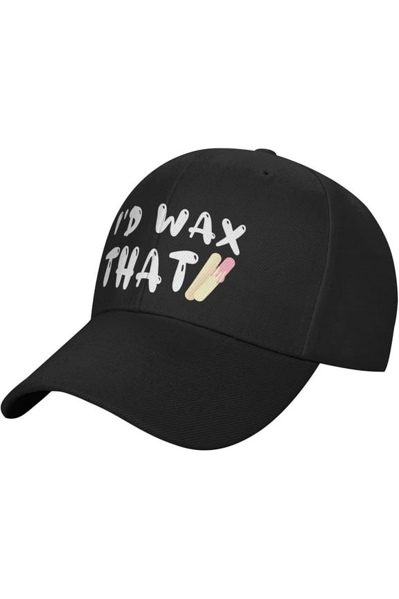Classics Baseball Cap I'd Wax That Caps Adjustable Sports for Women Men Black
