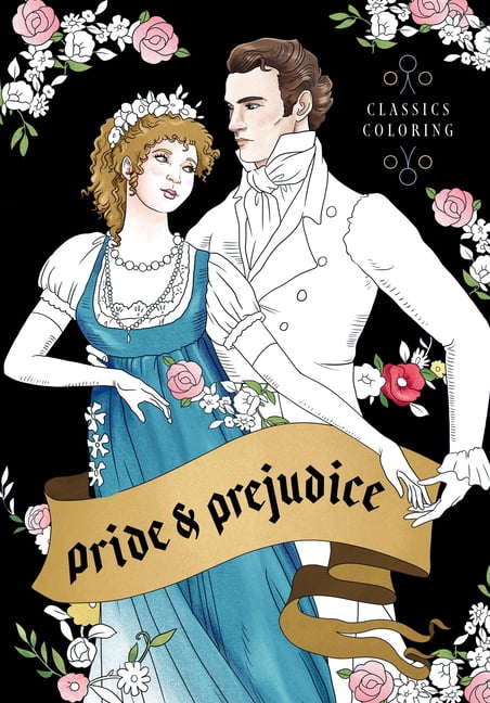 Classics Coloring Pride and Prejudice: Classics Coloring, (Paperback)