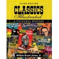 thumbnail image 1 of Classics Illustrated: A Cultural History, 3d ed., (Paperback), 1 of 1