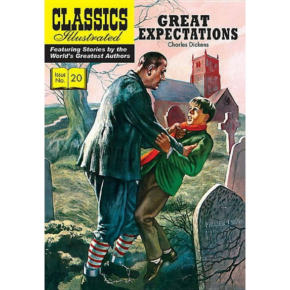 Classics Illustrated: Great Expectations (Paperback)