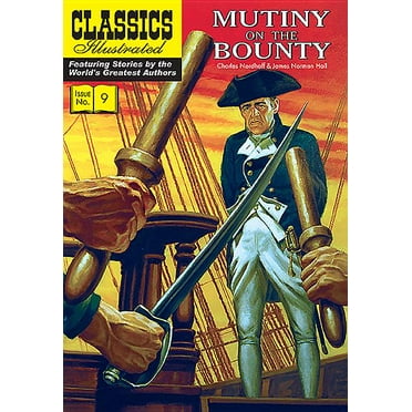Classics Illustrated: Mutiny on the Bounty (Paperback)