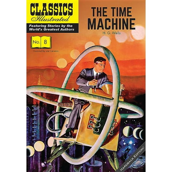 Classics Illustrated Vintage Replica Hardcover: The Time Machine (Hardcover)
