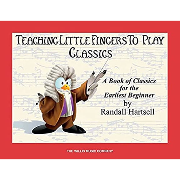 Pre-Owned Classics : Teaching Little Fingers to Play/Early Elementary Level (Paperback) 9781423408840