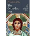 thumbnail image 1 of Pre-Owned The Orthodox Way - Classics Series Vol. 2, 9780881416299, 0881416290, Paperback, 2 edition, 1 of 1