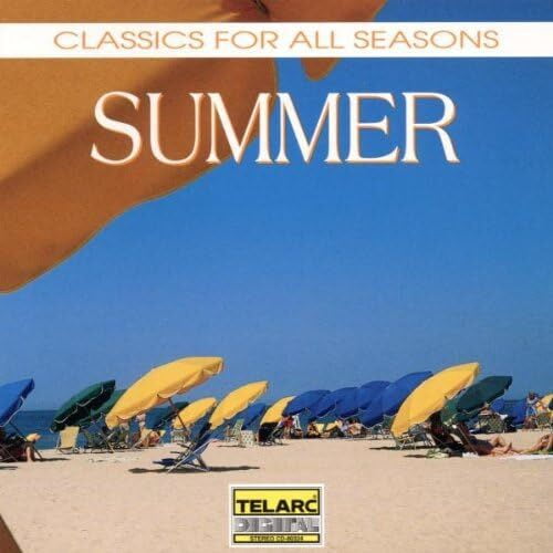 Classics for All Seasons - Summer - Music & Performance - CD