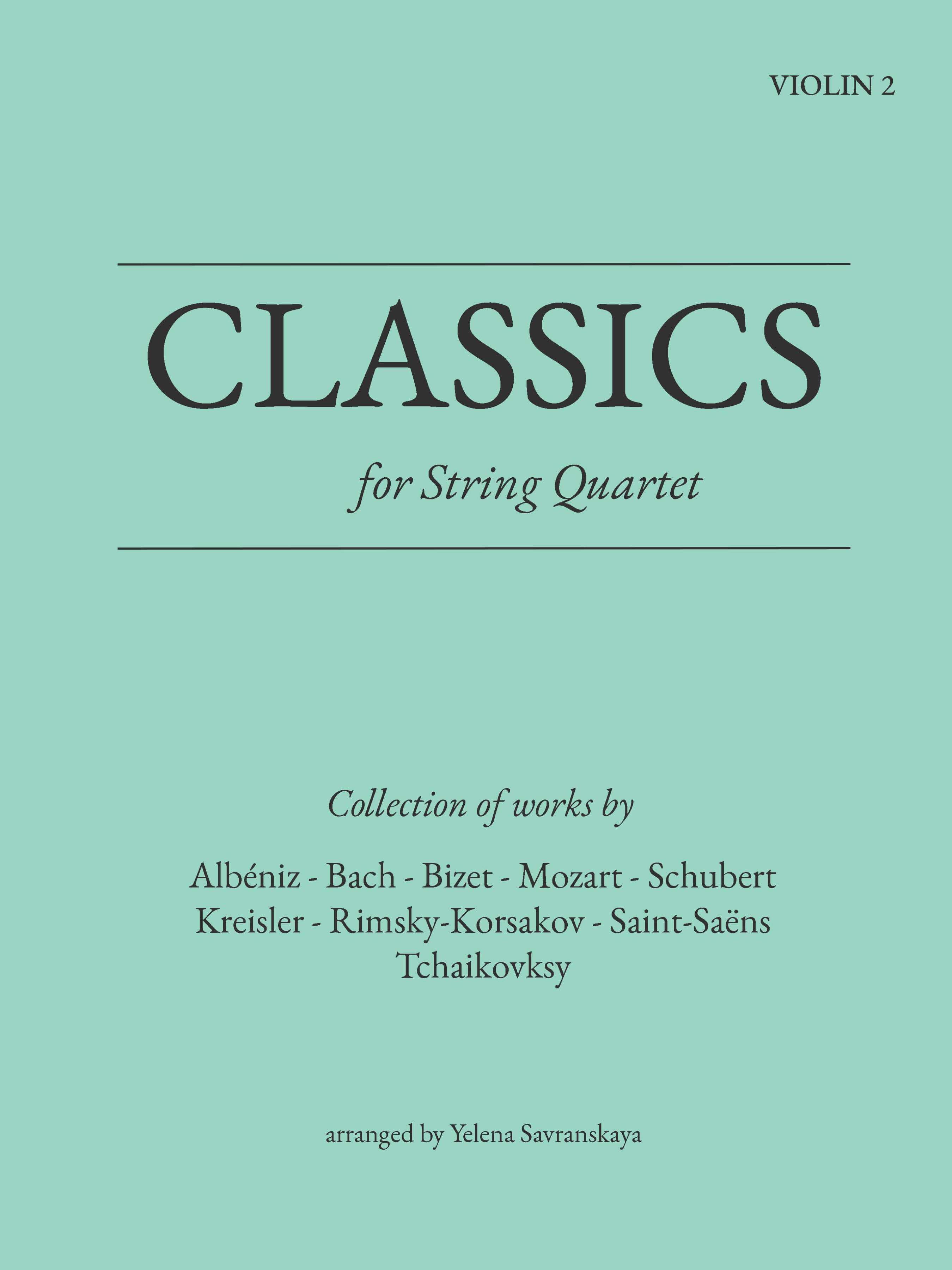 Classics for String Quartet: Violin 2 Book
