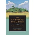 thumbnail image 1 of Classics in Southeastern Archaeology: The Cahokia Mounds (Edition 1) (Paperback), 1 of 1