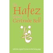 Classics of Persian Literature The Hafez Poems of Gertrude Bell, Book 1, Paperback