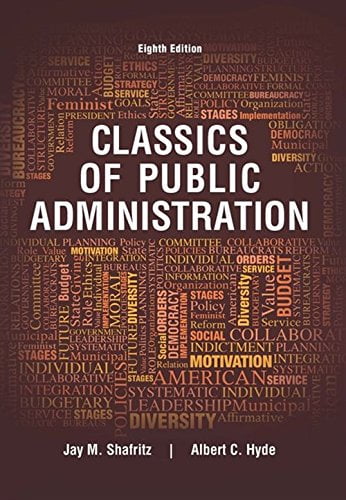 Pre-Owned Classics of Public Administration (Paperback) 1305639030 9781305639034