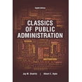 thumbnail image 1 of Pre-Owned Classics of Public Administration (Paperback) 1305639030 9781305639034, 1 of 1