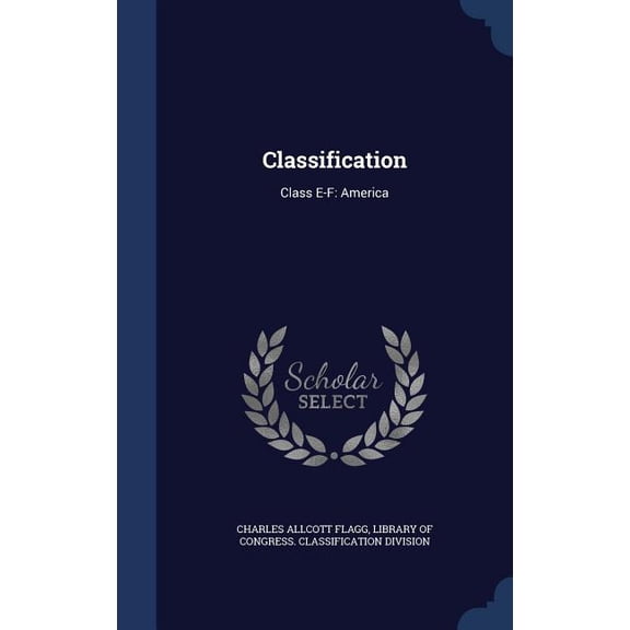 Classification: Class E-F: America