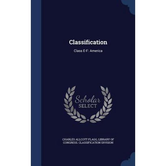 Classification: Class E-F: America