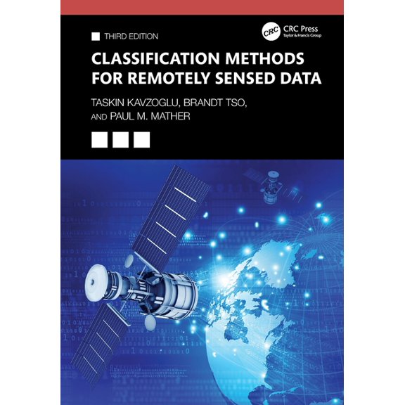 Classification Methods for Remotely Sensed Data, (Paperback)
