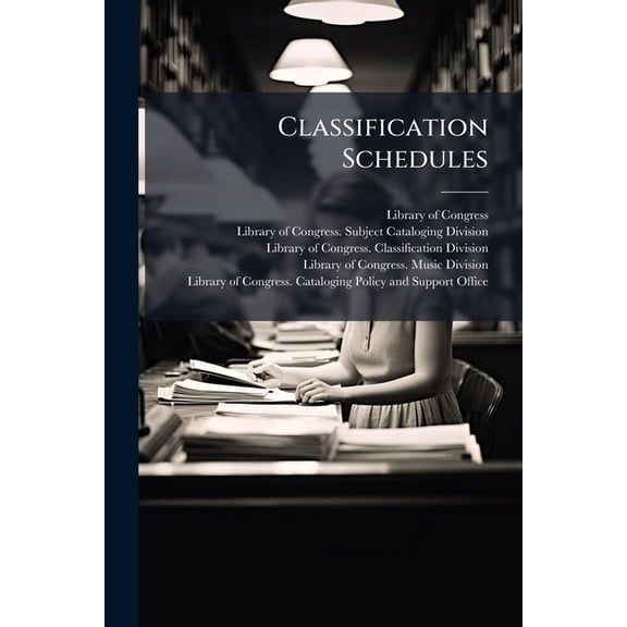 Classification Schedules (Paperback)