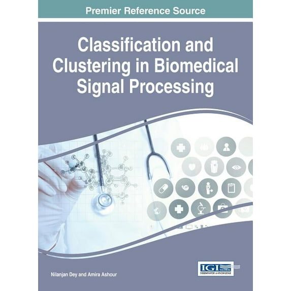 Classification and Clustering in Biomedical Signal Processing (Hardcover)
