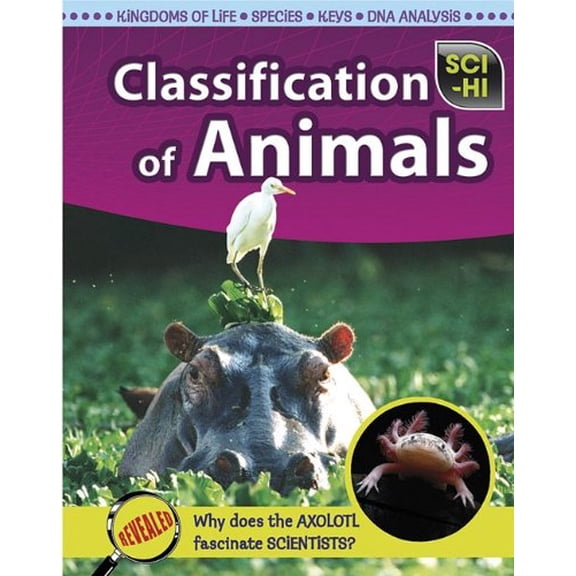 Pre-Owned Classification of Animals (Sci-hi: Life Science) (Paperback) 1410933334 9781410933331