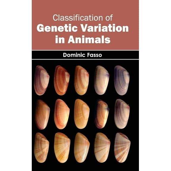 Classification of Genetic Variation in Animals, (Hardcover)