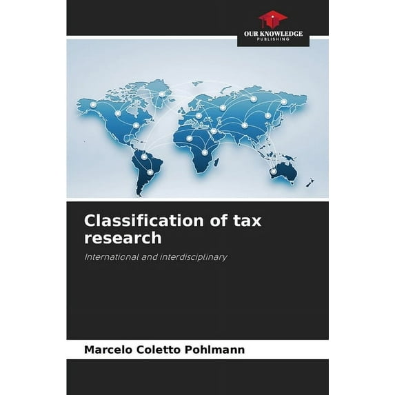 Classification of tax research, (Paperback)
