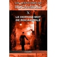 thumbnail image 1 of Classipublica Les aventures de Rocambole X: Le Dernier mot de Rocambole I, (Paperback), 1 of 1