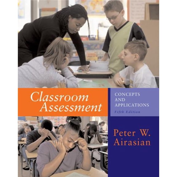 Pre-Owned Classroom Assessment (Paperback) 0072488697 9780072488692