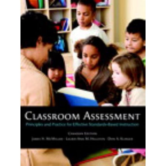 Pre-Owned Classroom Assessment: Principles and Practice for Effective Standards-Based Instruction, First Canadian Ed. Paperback