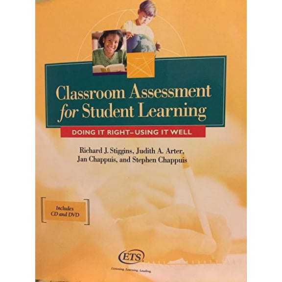 Pre-Owned Classroom Assessment for Student Learning: Doing It Right, Using It Well (Paperback) 0965510158 9780965510158