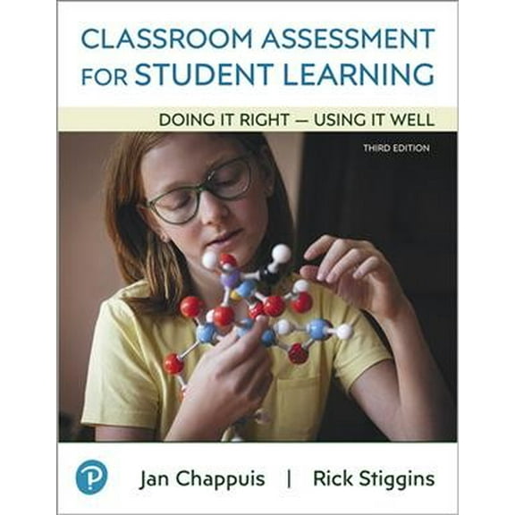 Pre-Owned Classroom Assessment for Student Learning: Doing It Right - Using It Well (Paperback) 0135185572 9780135185575