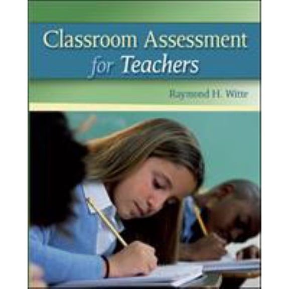 Pre-Owned Classroom Assessment for Teachers (Paperback) 0073378704 9780073378701