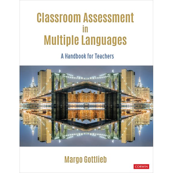Classroom Assessment in Multiple Languages: A Handbook for Teachers, (Paperback)