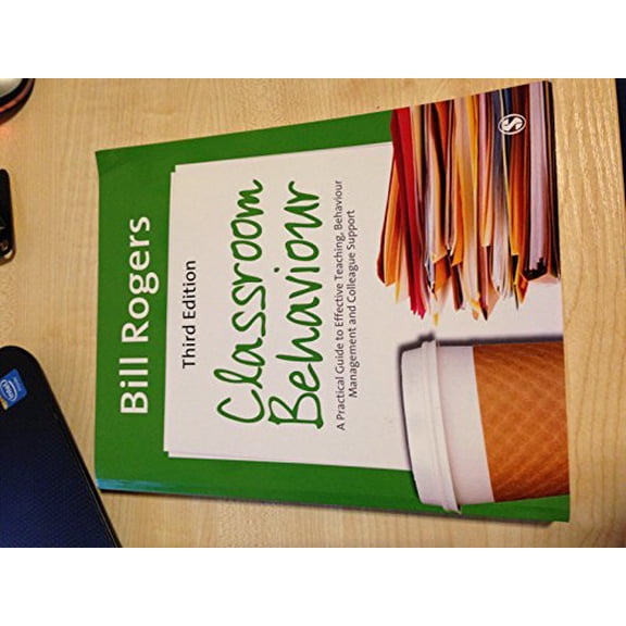 Pre-Owned Classroom Behaviour: A Practical Guide To Effective Teaching, Behaviour Management And Colleague Support Paperback