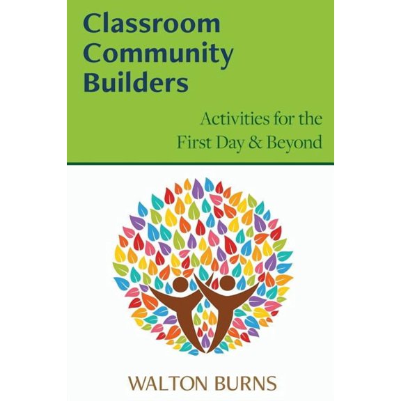 Classroom Community Builders, (Paperback)